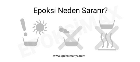 Epoksi neden sararır?