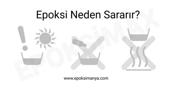 Epoksi neden sararır?